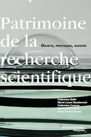 Téléchargez le livre :  Patrimoine de la recherche scientifique - N°3
