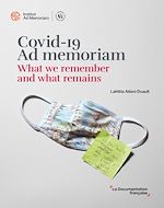 Télécharger le livre :  Covid-19 Ad memoriam. What we remember and what remains