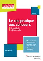 Télécharger le livre :  Le cas pratique aux concours - 4ème édition