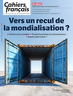 Télécharger le livre :  Vers un recul de la mondialisation ? - N°449