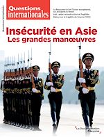 Télécharger le livre :  Insécurité en Asie - N° 136