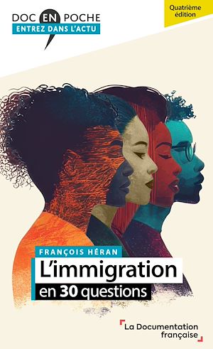 Téléchargez le livre :  L'immigration en 30 questions