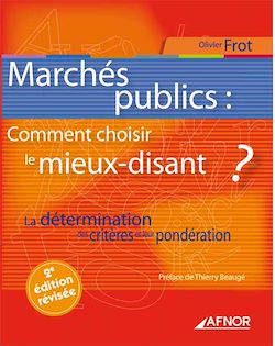 Télécharger le livre :  Marchés publics : comment choisir le mieux-disant ? - 2e édition