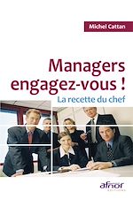 Télécharger le livre :  Managers, engagez-vous !