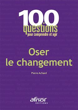Télécharger le livre :  Oser le changement