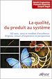 Télécharger le livre :  La qualité, du produit au système