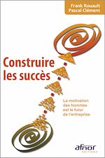 Télécharger le livre :  Construire les succès