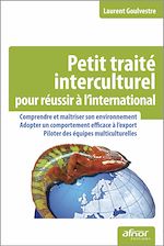 Télécharger le livre :  Petit traité interculturel pour réussir à l'international