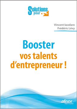Télécharger le livre :  Booster vos talents d'entrepreneur