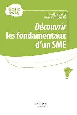 Télécharger le livre :  Découvrir les fondamentaux d’un SME
