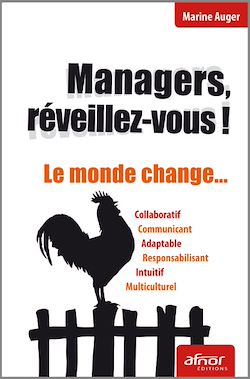Télécharger le livre :  Managers, réveillez-vous ! Le monde change…
