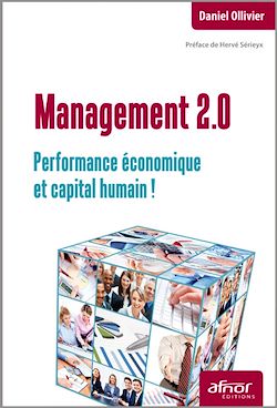Télécharger le livre :  Management 2.0 - Performance économique et capital humain !