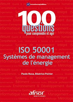 Télécharger le livre :  ISO 50001 Systèmes de management de l'énergie