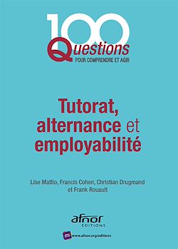 Télécharger le livre :  Tutorat, alternance et employabilité