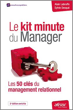 Télécharger le livre :  Le kit minute du Manager - Les 50 clés du management relationnel