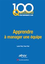 Télécharger le livre :  Apprendre à manager une équipe