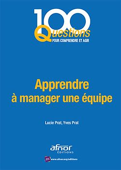 Télécharger le livre :  Apprendre à manager une équipe