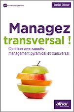 Télécharger le livre :  Managez transversal !