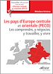 Télécharger le livre :  Les pays d’Europe centrale et orientale (PECO)