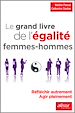 Télécharger le livre :  Le grand livre de l’égalité femmes – hommes
