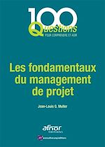 Télécharger le livre :  Les fondamentaux du management de projet
