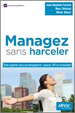 Télécharger le livre :  Managez sans harceler