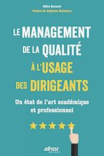 Télécharger le livre :  Le management de la qualité à l’usage des dirigeants