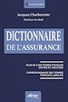 Télécharger le livre :  Dictionnaire de l'assurance
