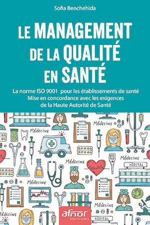 Téléchargez le livre :  Le management de la qualité en santé