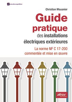 Télécharger le livre :  Guide pratique des installations électriques extérieures
