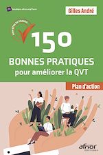 Télécharger le livre :  150 Bonnes Pratiques pour améliorer la QVT