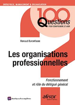 Télécharger le livre :  Les organisations professionnelles