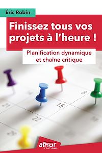 Télécharger le livre : Finissez tous vos projets à l'heure !