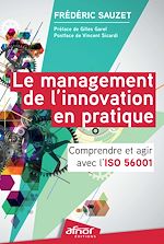 Télécharger le livre :  Le management de l'innovation en pratique