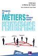 Télécharger le livre :  Risques et métiers du risque dans l'entreprise