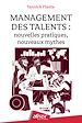 Télécharger le livre :  Management des talents : nouvelles pratiques, nouveaux mythes