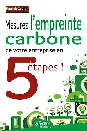 Téléchargez le livre :  Mesurez l'empreinte carbone de votre entreprise en 5 étapes !