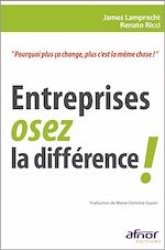 Télécharger le livre :  Entreprises, osez la différence !