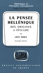 Download this eBook La pensée hellénique, des origines à Épicure
