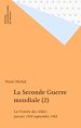 Télécharger le livre :  La Seconde Guerre mondiale (2)