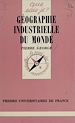 Télécharger le livre :  Géographie industrielle du monde