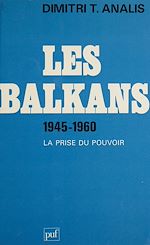 Télécharger le livre :  Les Balkans (1945-1960)