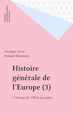 Télécharger le livre :  Histoire générale de l'Europe (3)