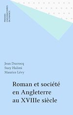 Télécharger le livre :  Roman et société en Angleterre au XVIIIe siècle