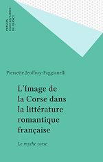 Télécharger le livre :  L'Image de la Corse dans la littérature romantique française