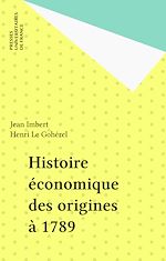 Télécharger le livre :  Histoire économique des origines à 1789