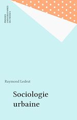 Télécharger le livre :  Sociologie urbaine