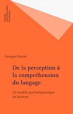 Télécharger le livre :  De la perception à la compréhension du langage