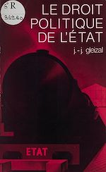 Télécharger le livre :  Le Droit politique de l'État