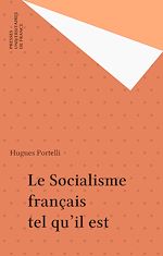 Télécharger le livre :  Le Socialisme français tel qu'il est